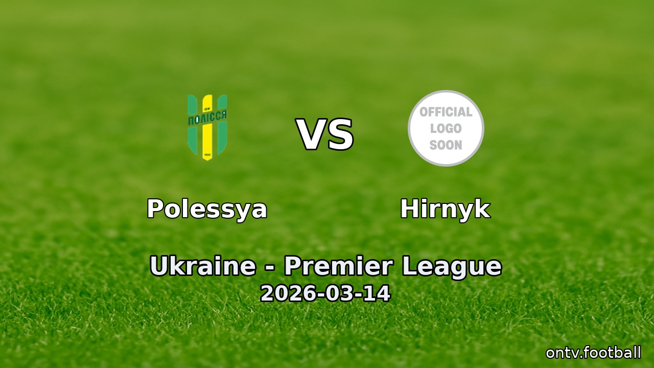 Polessya vs Hirnyk