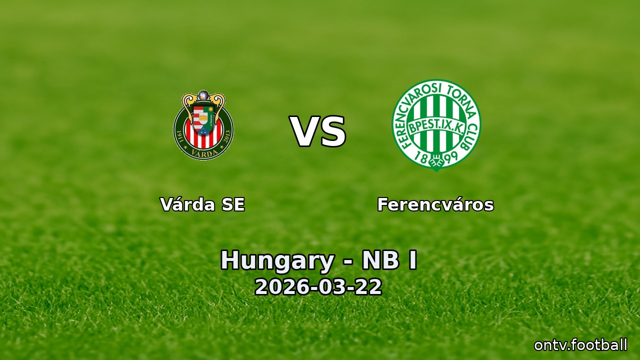 Várda SE vs Ferencváros