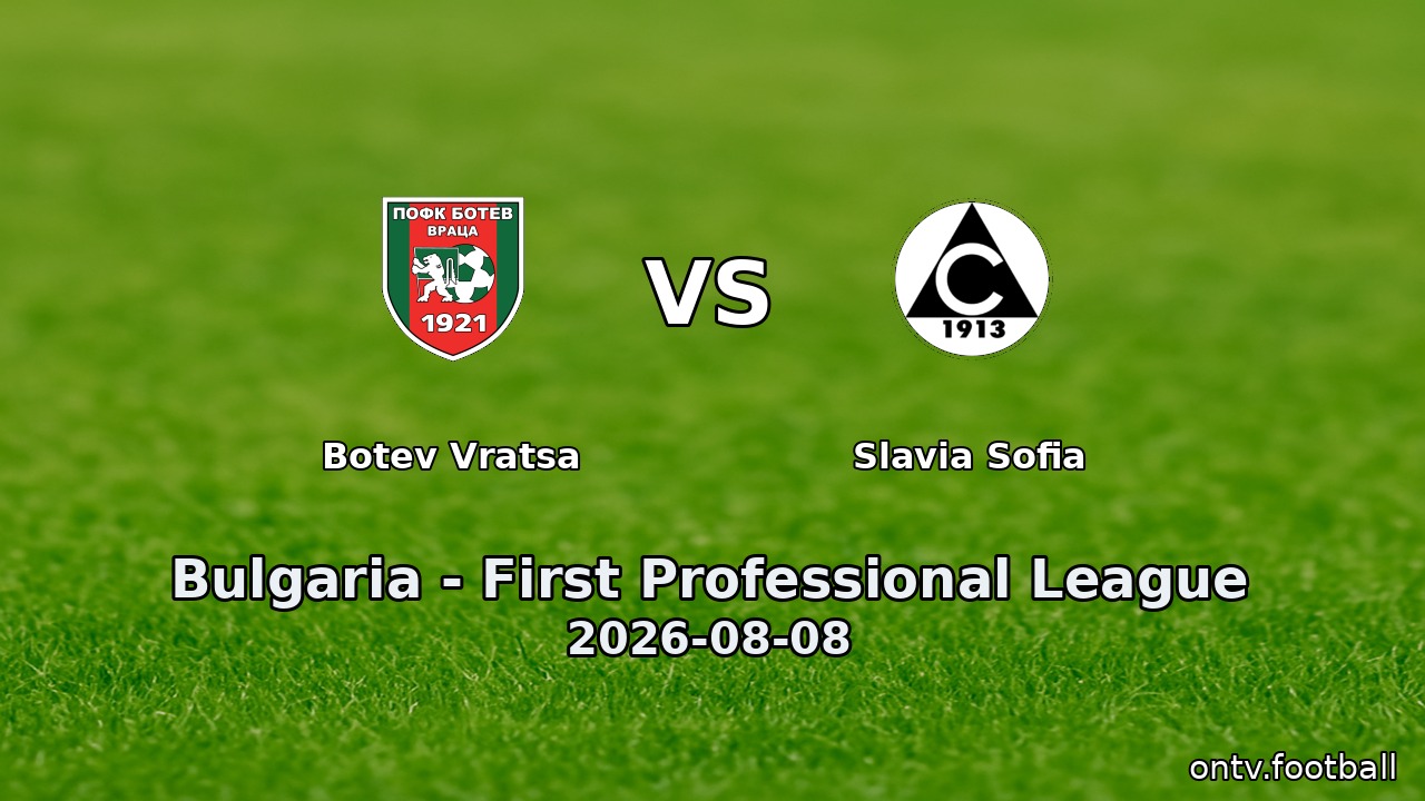 Botev Vratsa vs Slavia Sofia