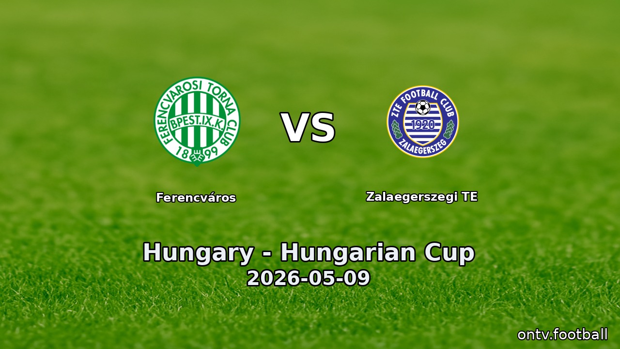 Ferencváros vs Zalaegerszegi TE