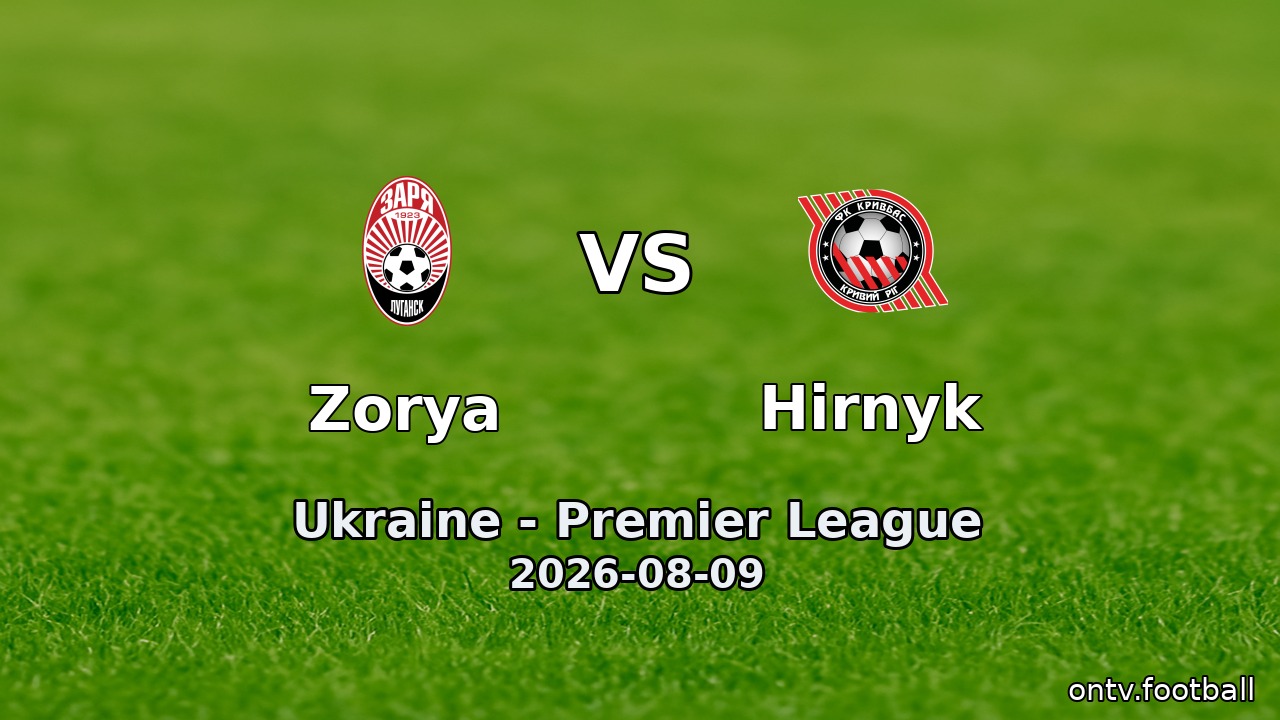 Zorya vs Hirnyk