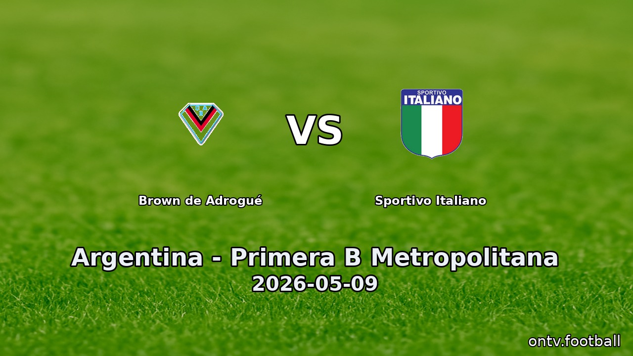 Brown de Adrogué vs Sportivo Italiano