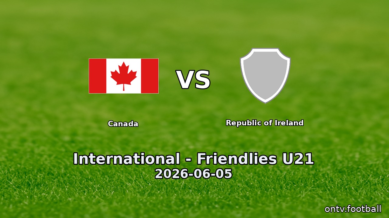 Canada vs Republic of Ireland