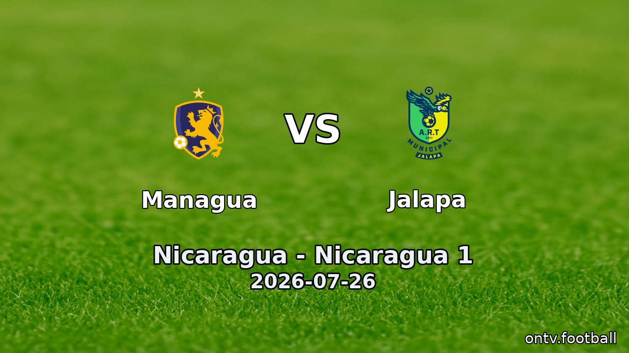 Managua vs Jalapa
