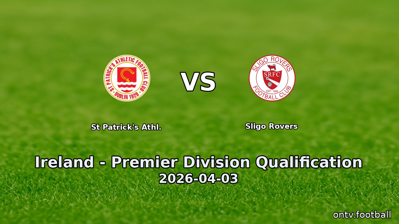 St Patrick's Athl. vs Sligo Rovers