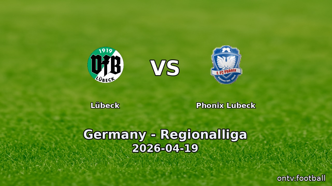 Lübeck vs Phonix Lubeck