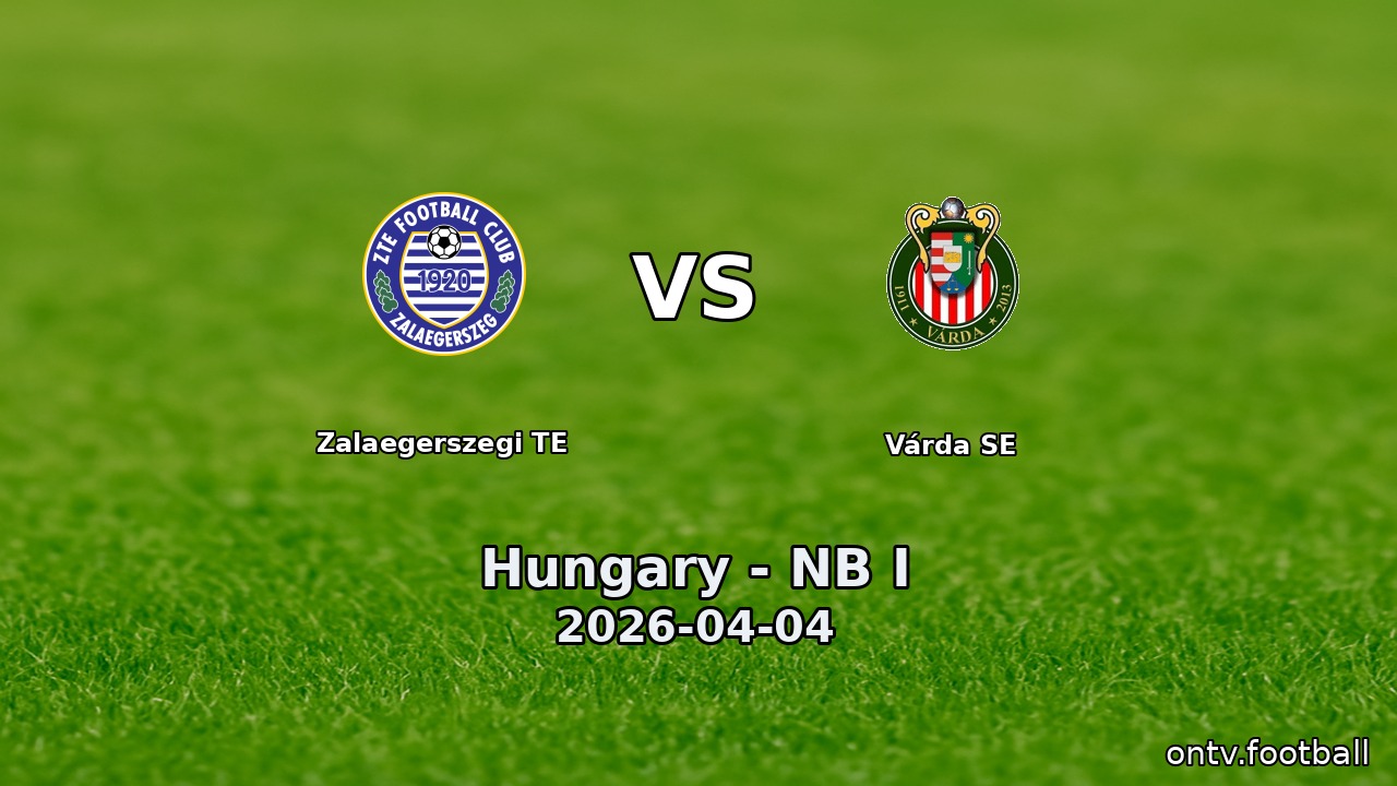 Zalaegerszegi TE vs Várda SE
