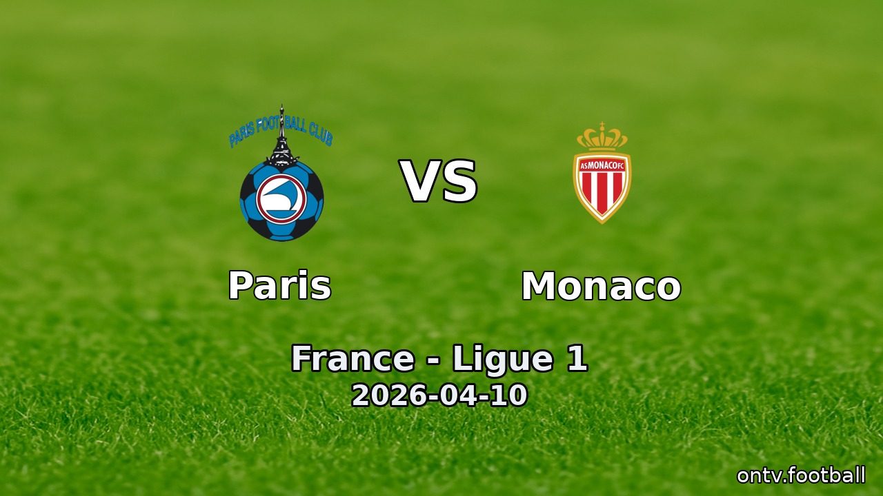 Paris vs Monaco
