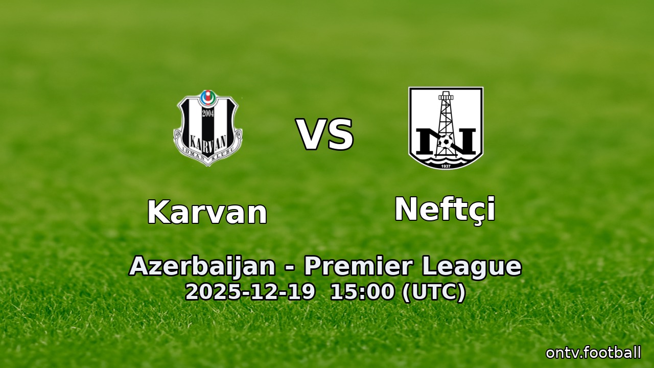 Karvan vs Neftçi