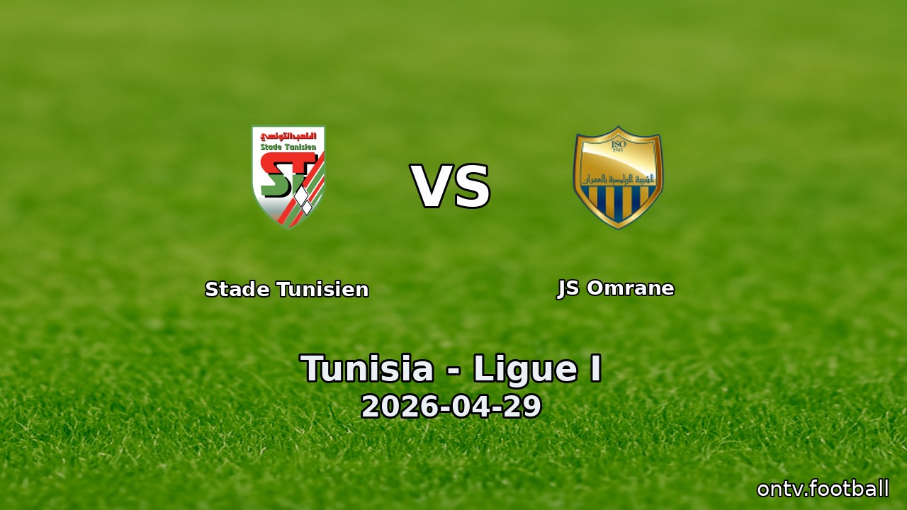 Stade Tunisien vs JS Omrane