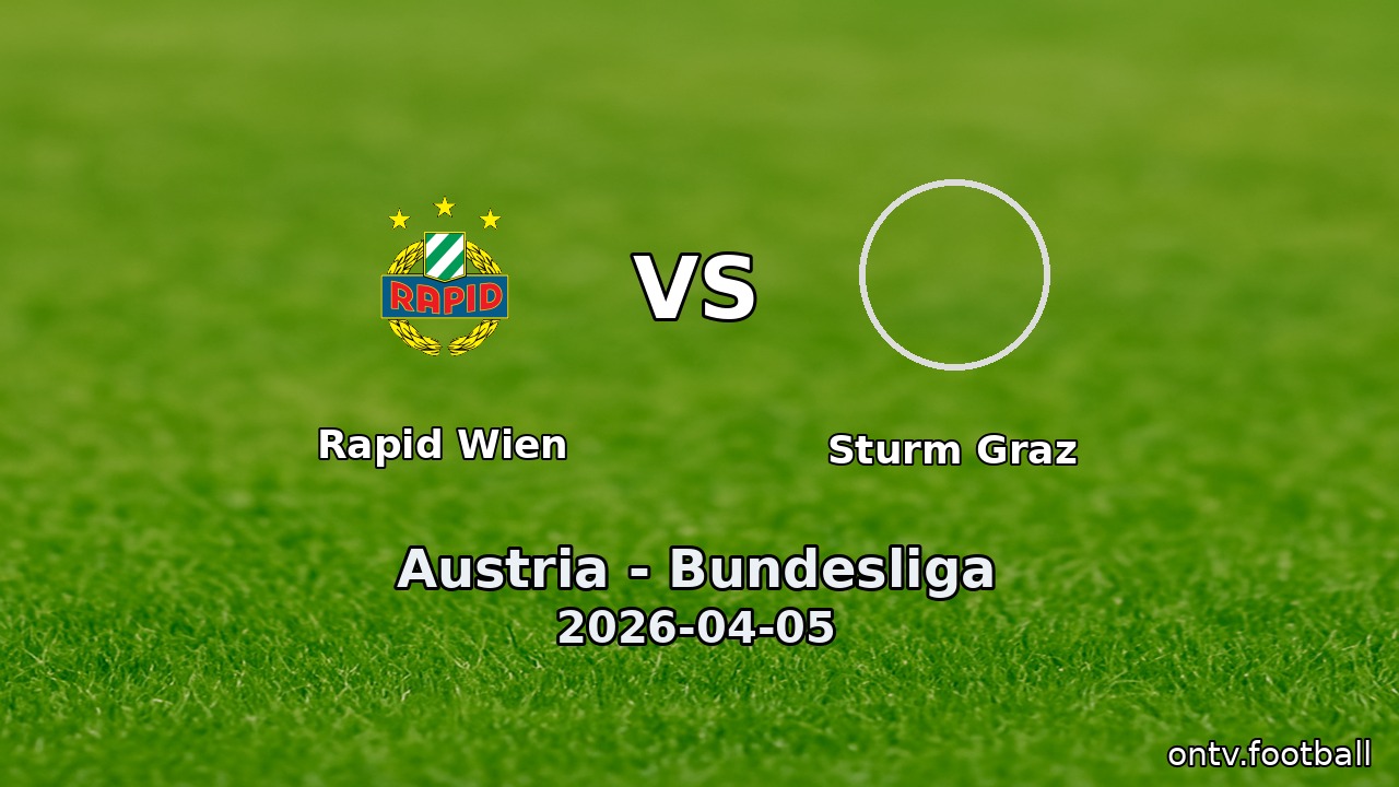 Rapid Wien vs Sturm Graz