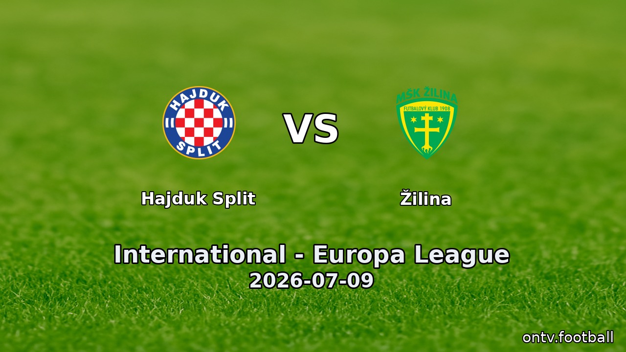 Hajduk Split vs Žilina