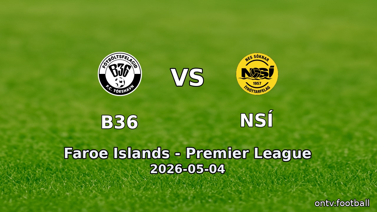 B36 vs NSÍ
