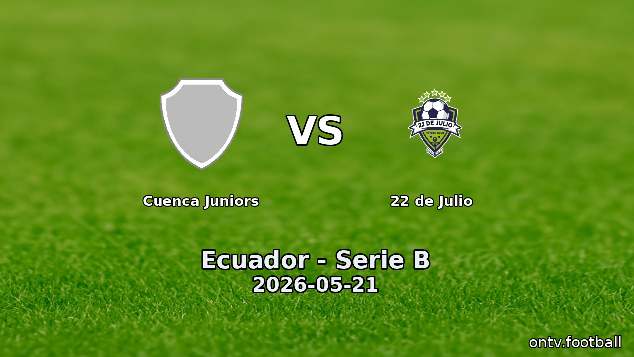 Cuenca Juniors vs 22 de Julio