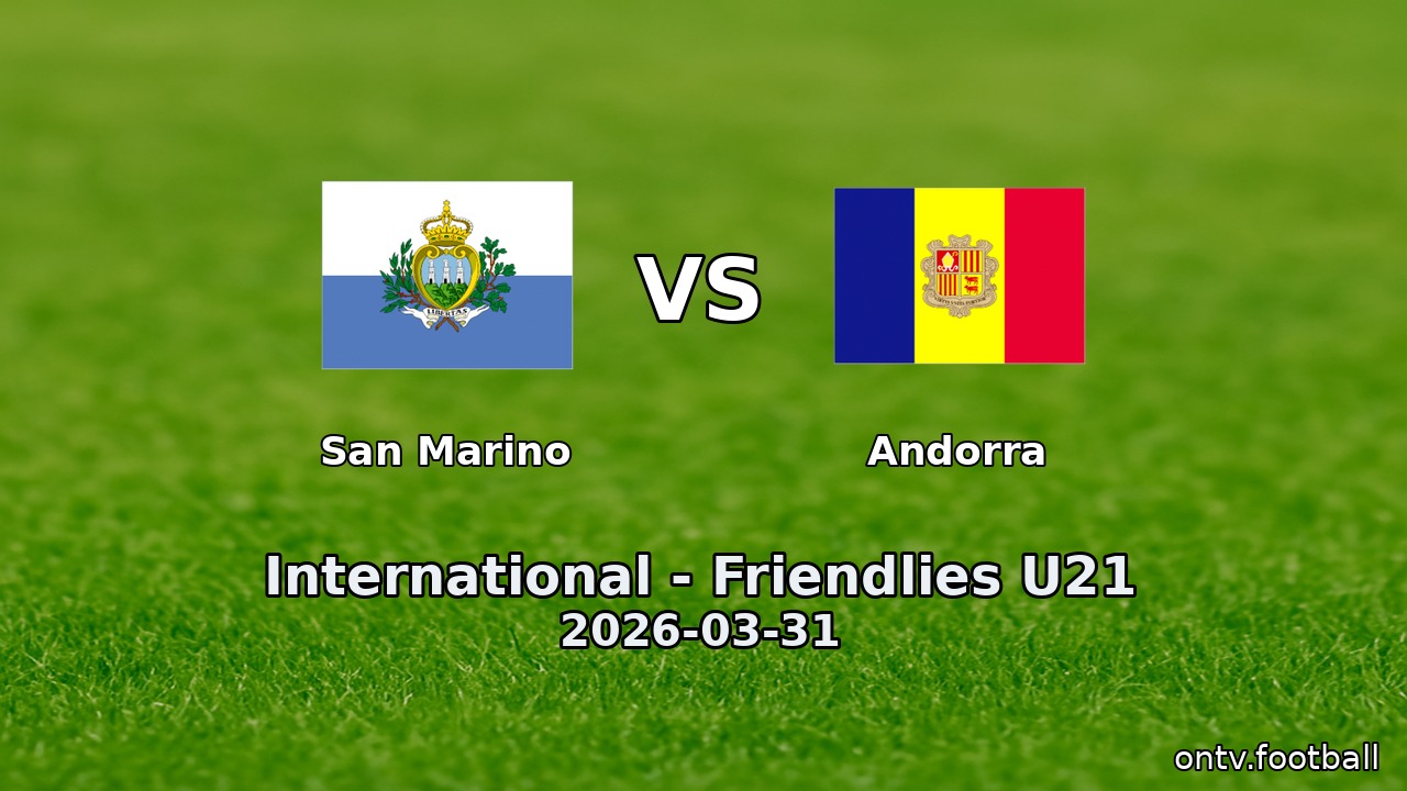 San Marino vs Andorra
