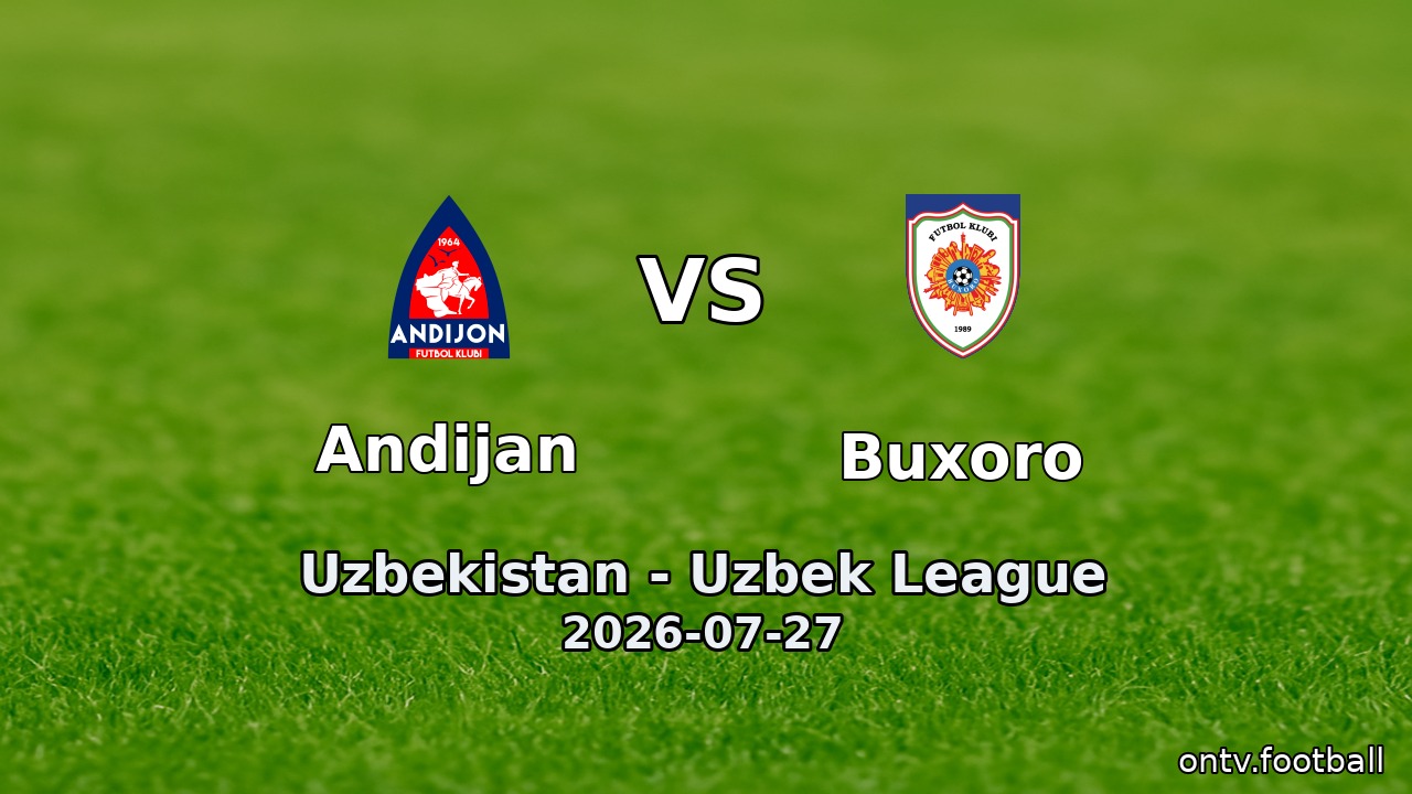 Andijan vs Buxoro