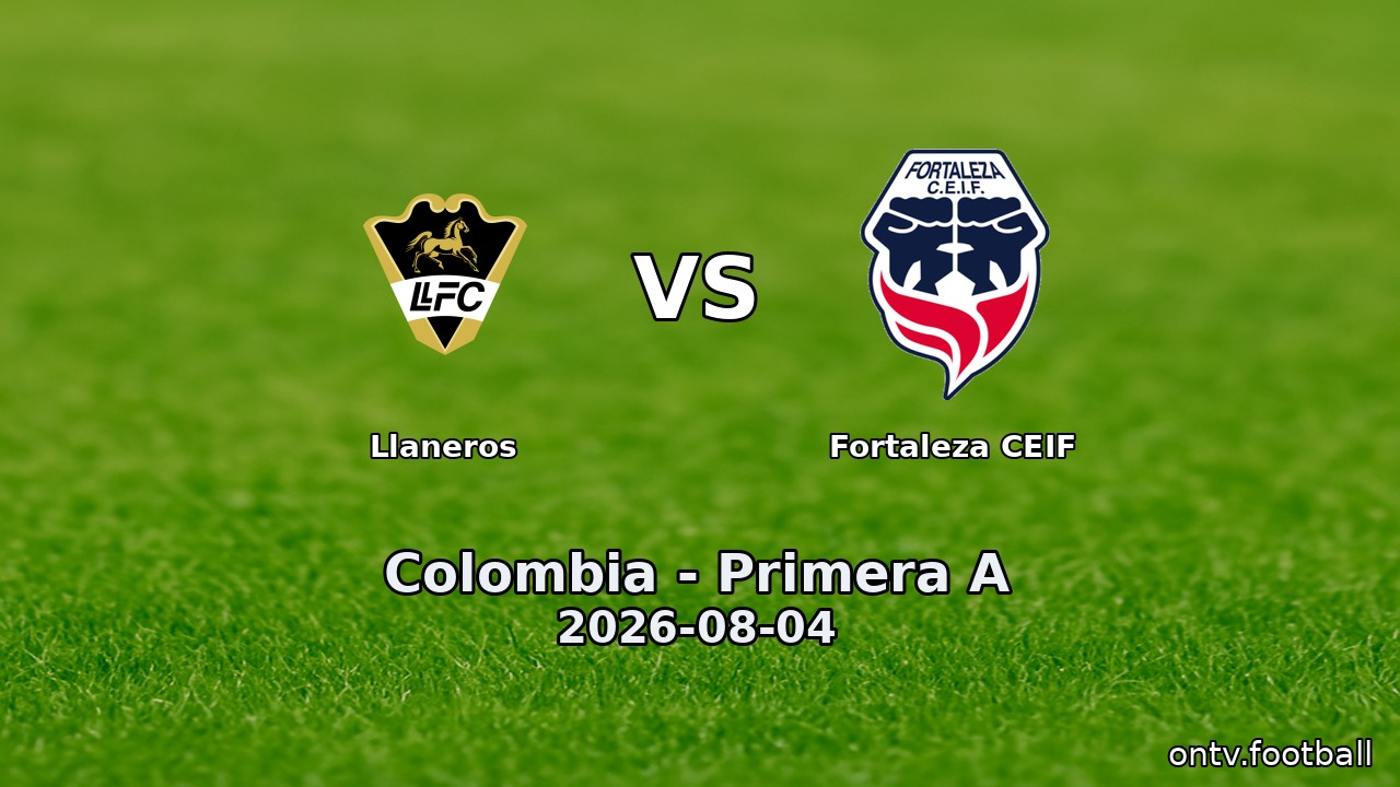 Llaneros vs Fortaleza CEIF