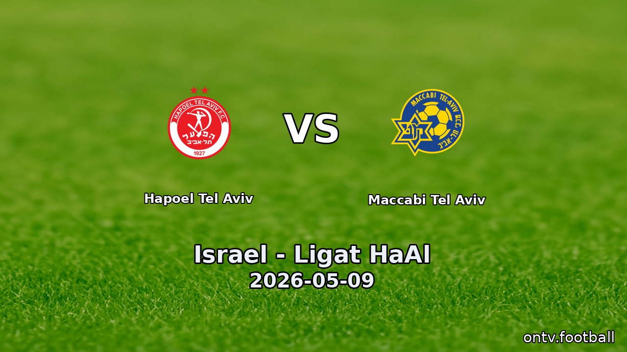 Hapoel Tel Aviv vs Maccabi Tel Aviv