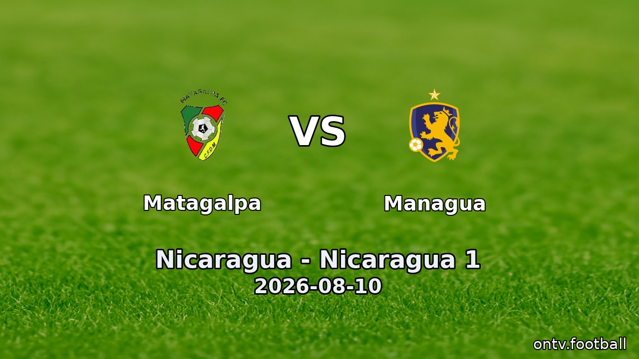 Matagalpa vs Managua