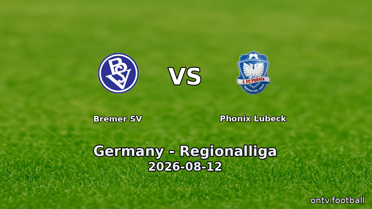 Bremer SV vs Phonix Lubeck