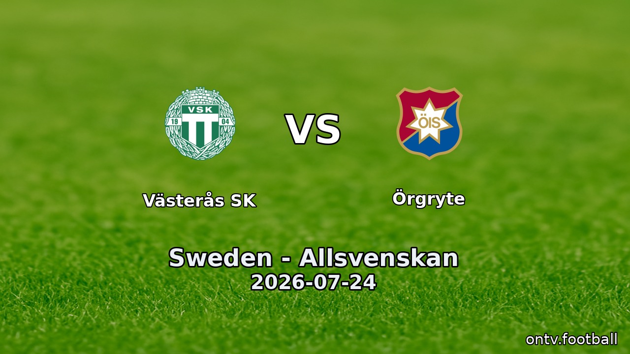 Västerås SK vs Örgryte