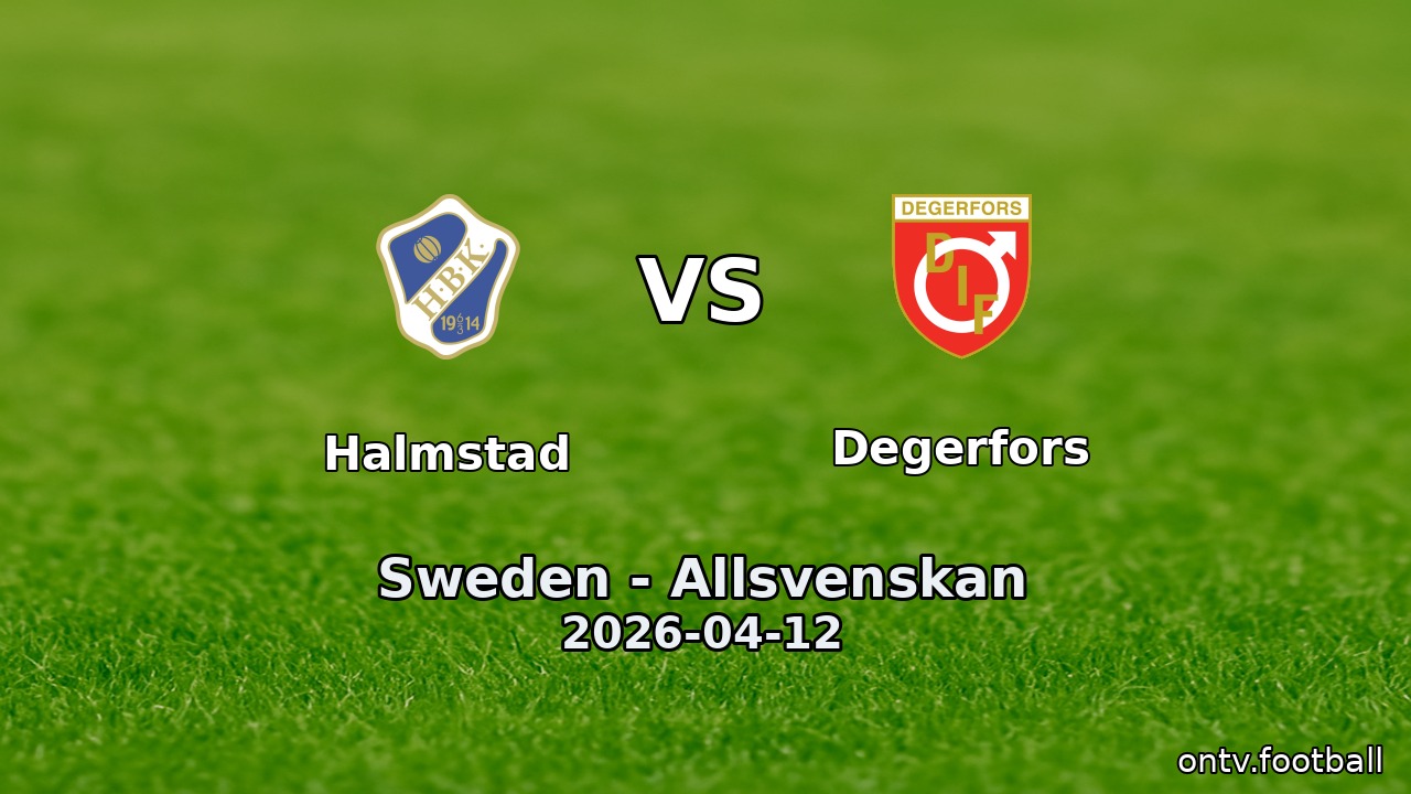 Halmstad vs Degerfors