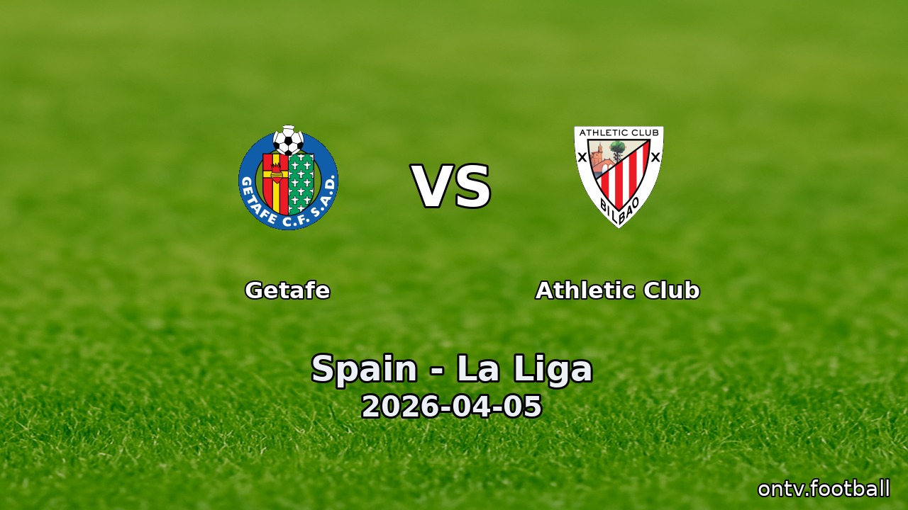 Getafe vs Athletic Club