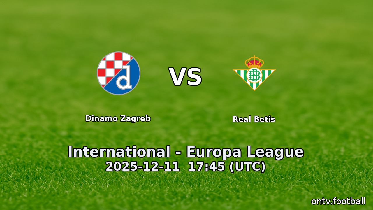 Dinamo Zagreb vs Real Betis