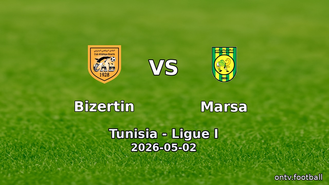 Bizertin vs Marsa