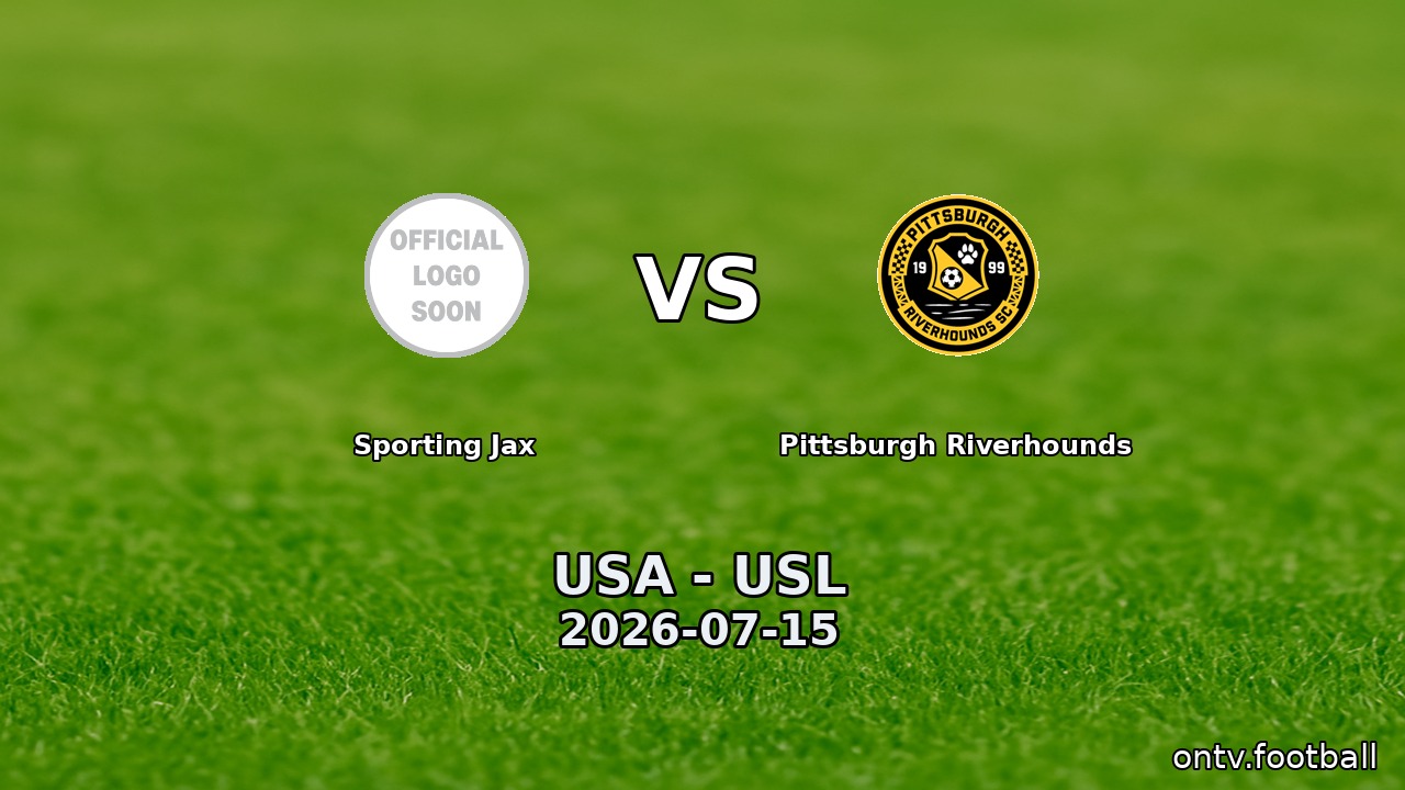 Sporting Jax vs Pittsburgh Riverhounds