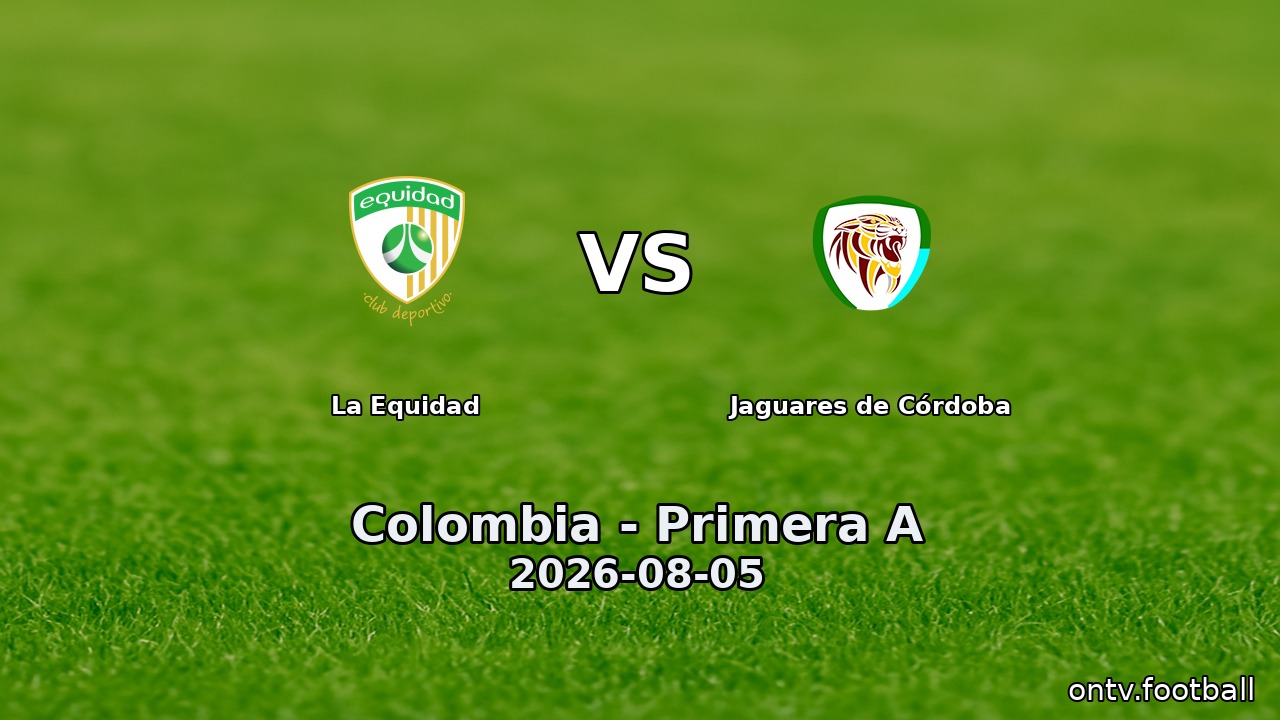 La Equidad vs Jaguares de Córdoba