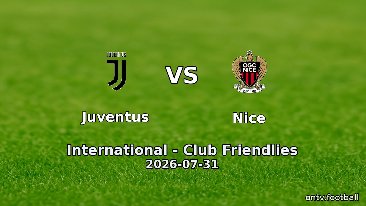 Juventus vs Nice