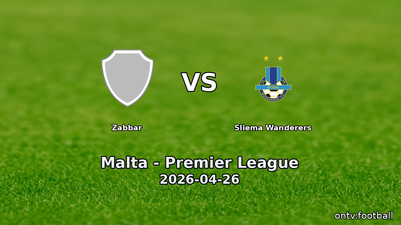 Zabbar vs Sliema Wanderers
