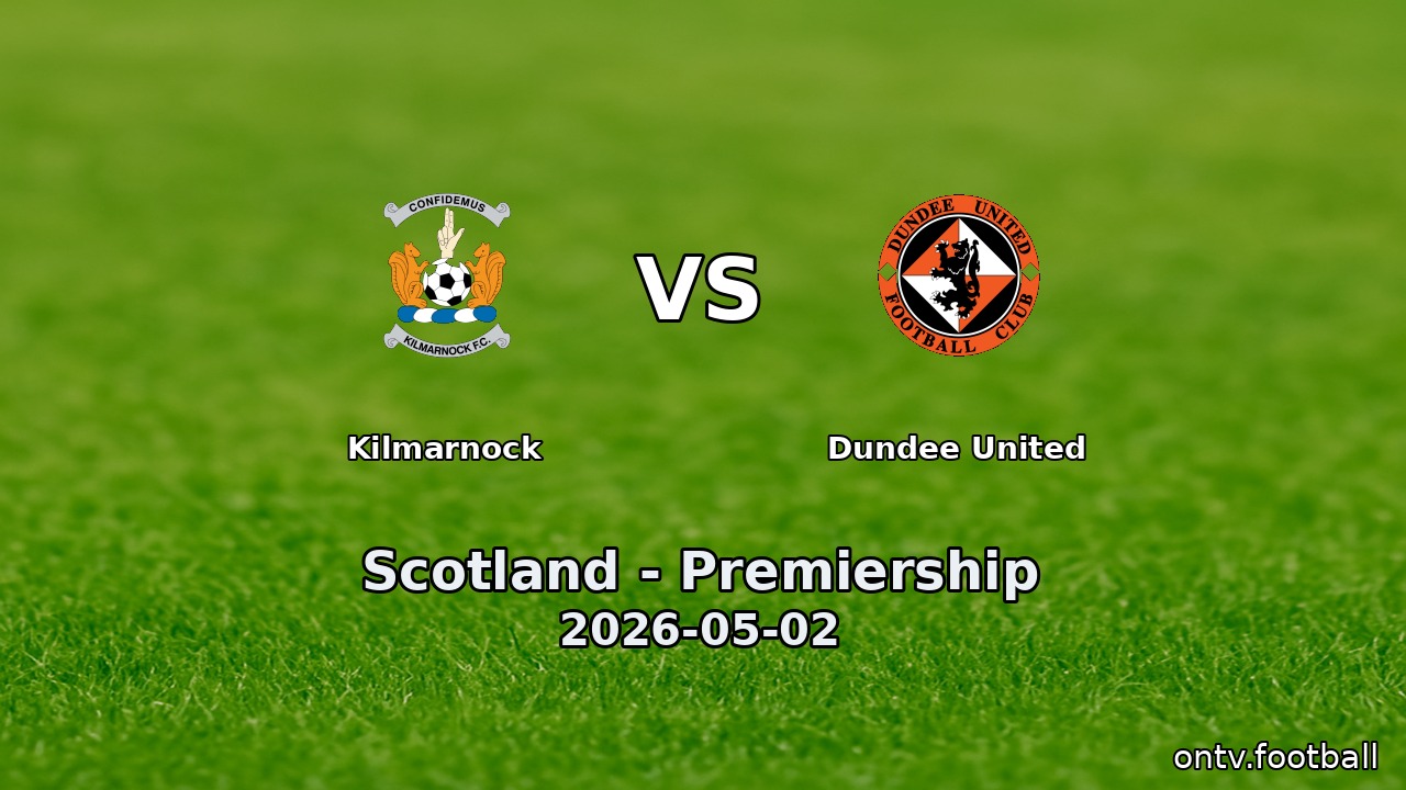Kilmarnock vs Dundee United