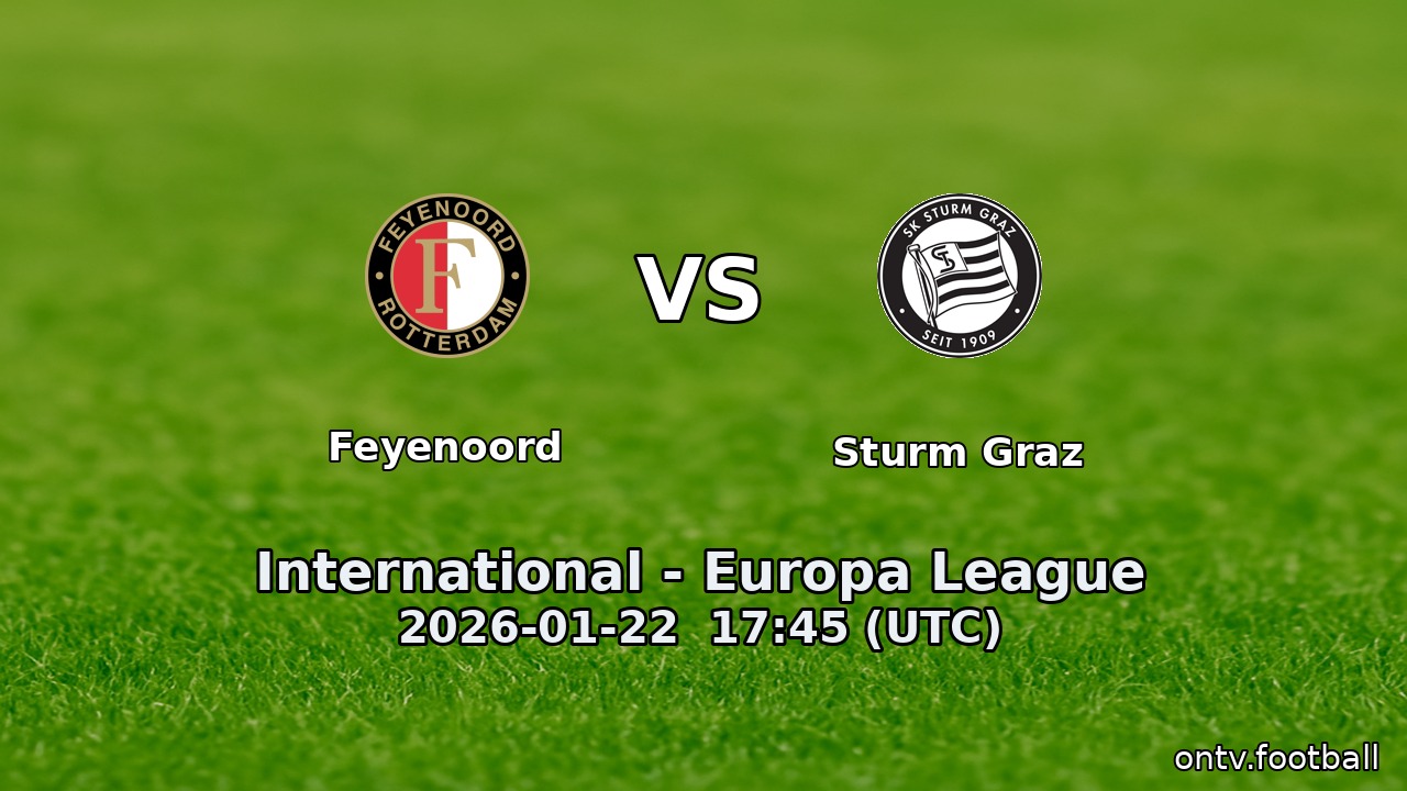 Feyenoord vs Sturm Graz