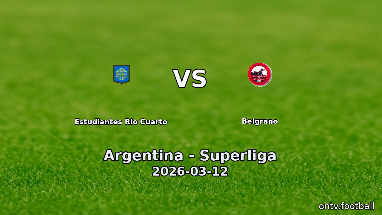 Estudiantes Río Cuarto vs Belgrano