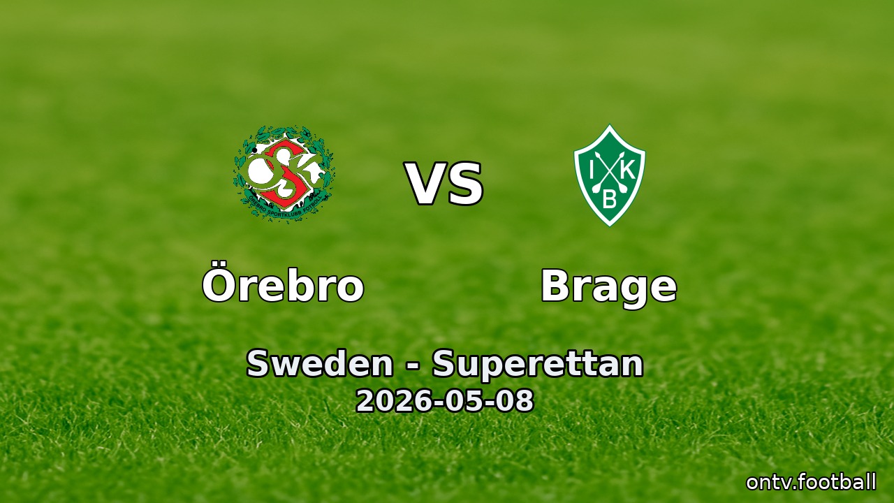Örebro vs Brage