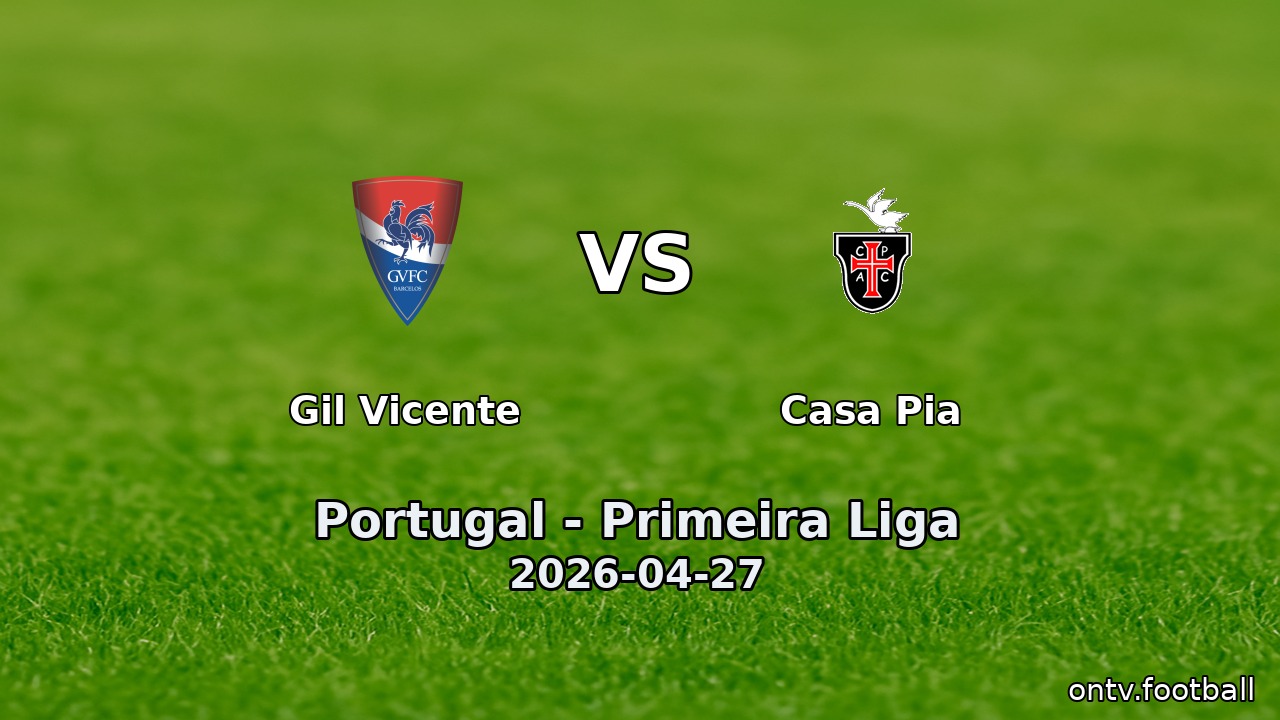 Gil Vicente vs Casa Pia