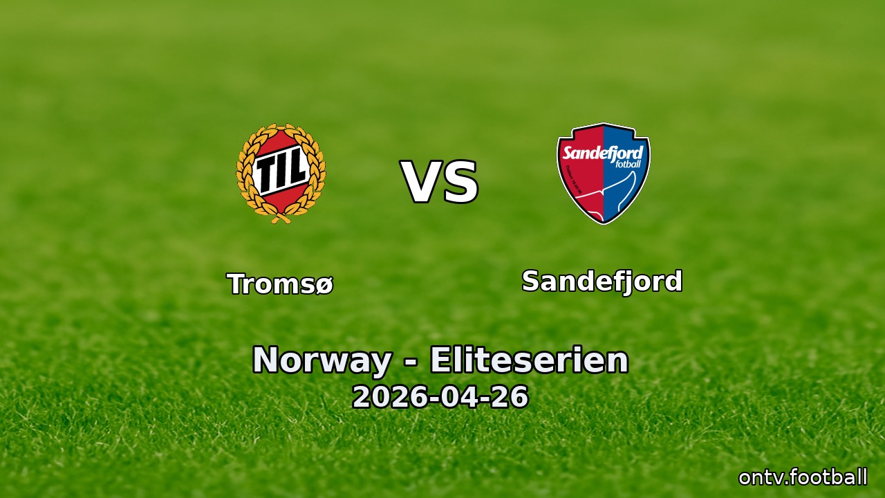 Tromsø vs Sandefjord