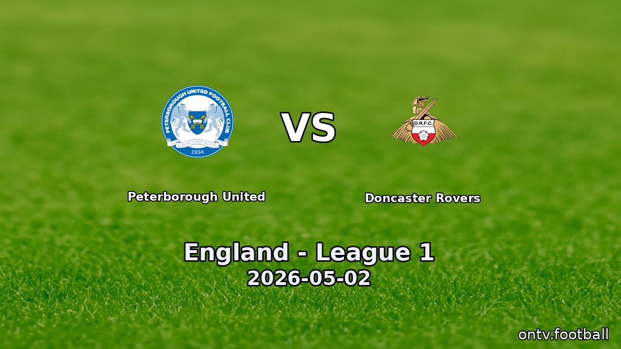 Peterborough United vs Doncaster Rovers