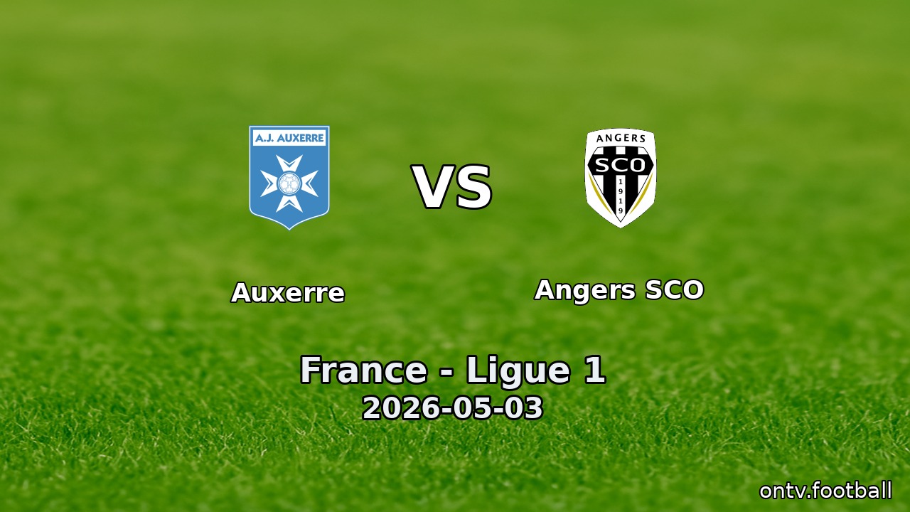 Auxerre vs Angers SCO