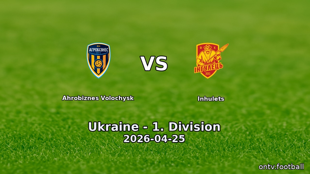 Ahrobiznes Volochysk vs Inhulets