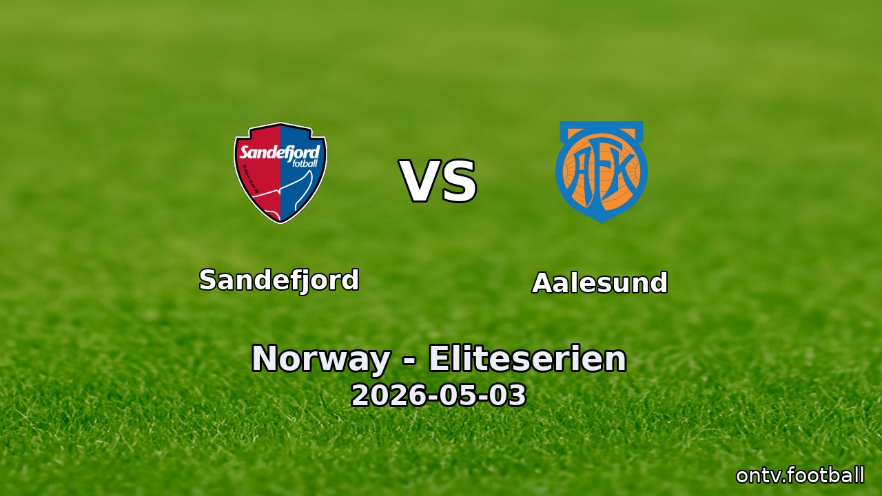 Sandefjord vs Aalesund