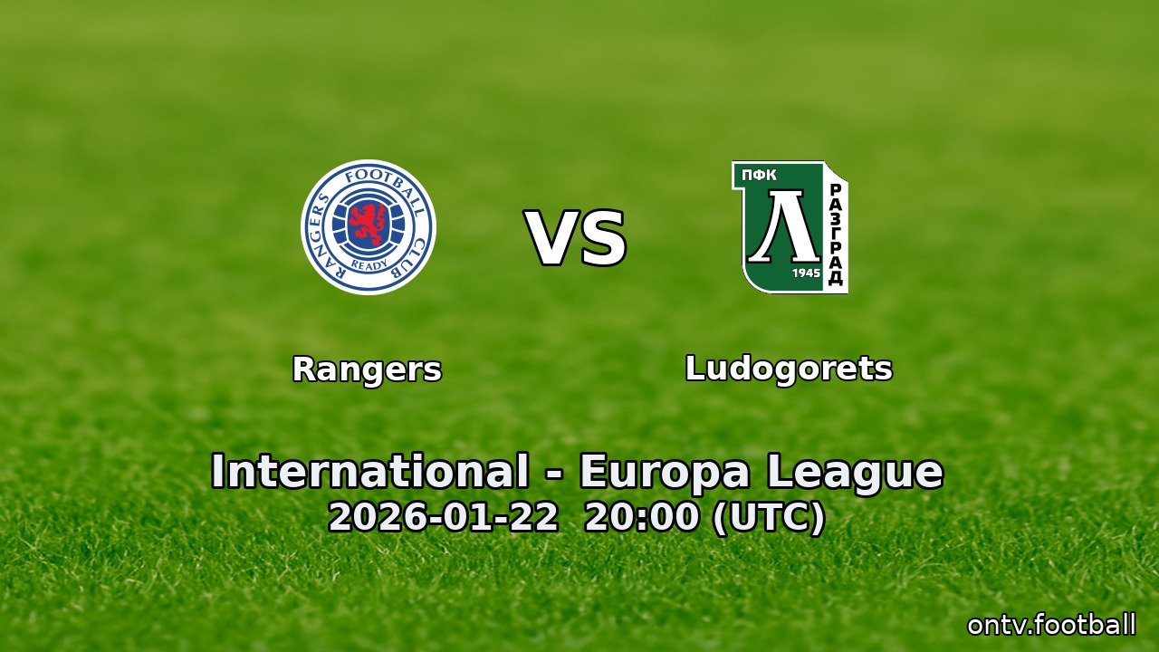 Rangers vs Ludogorets