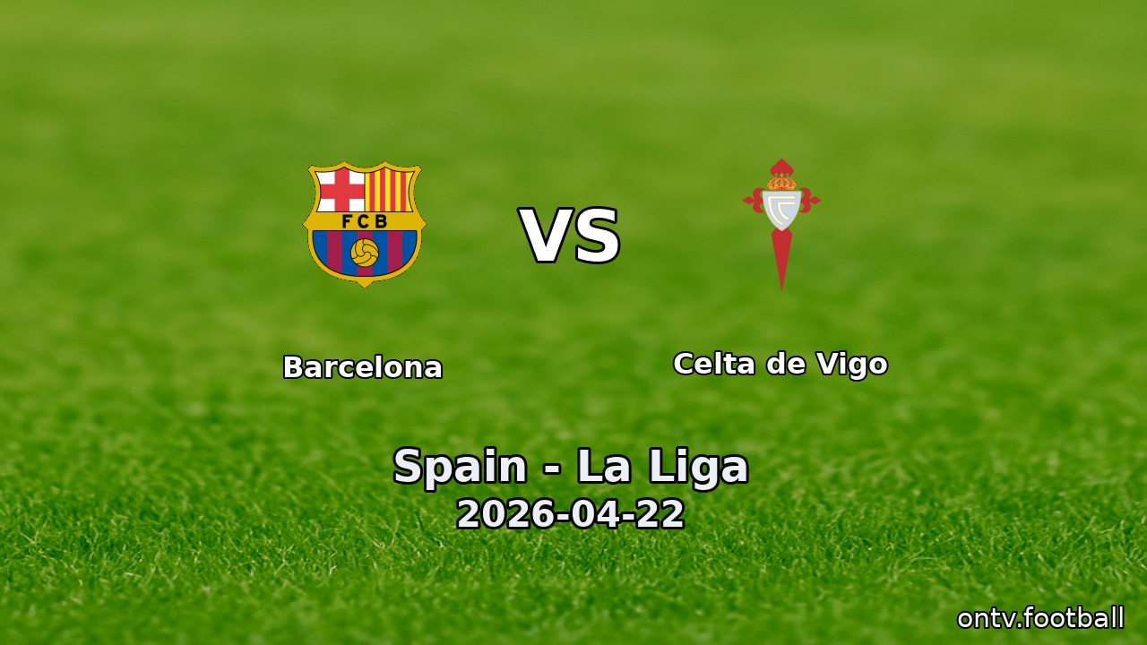 Barcelona vs Celta de Vigo