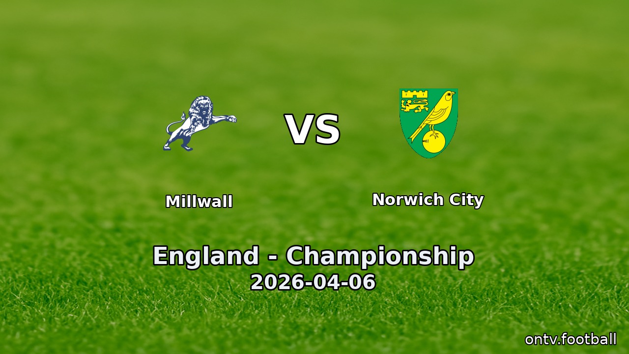 Millwall vs Norwich City