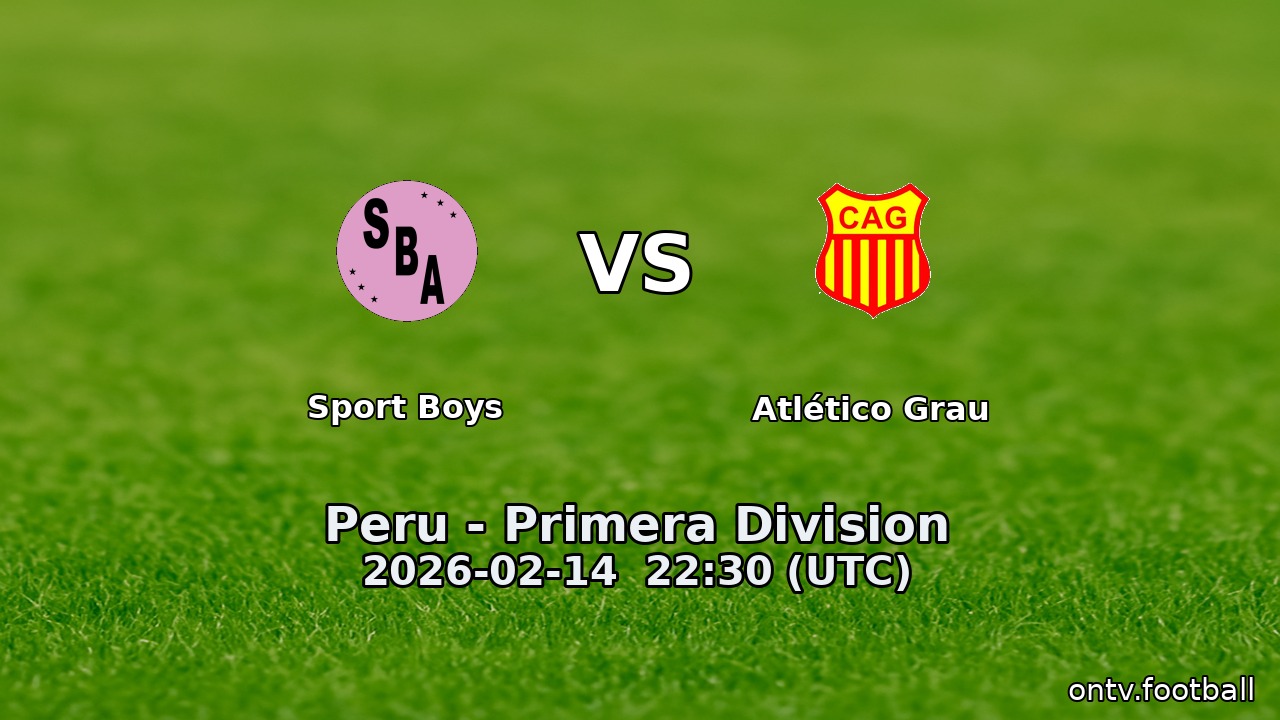 Sport Boys vs Atlético Grau
