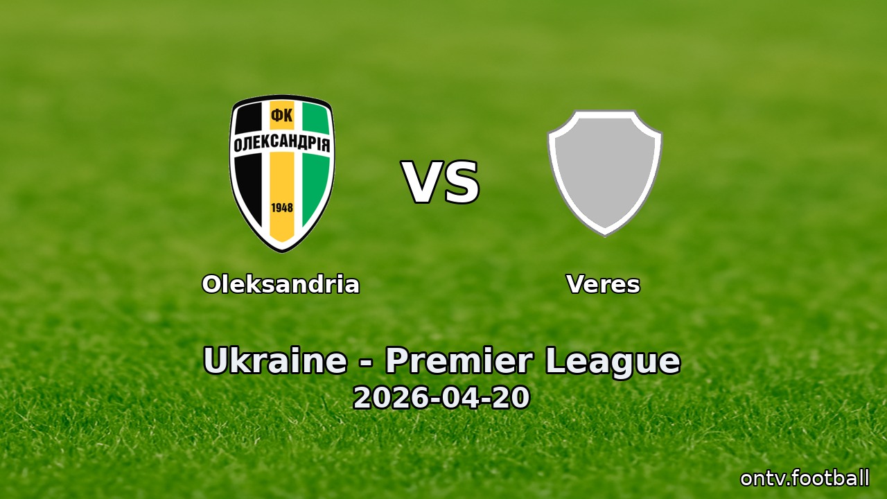 Oleksandria vs Veres