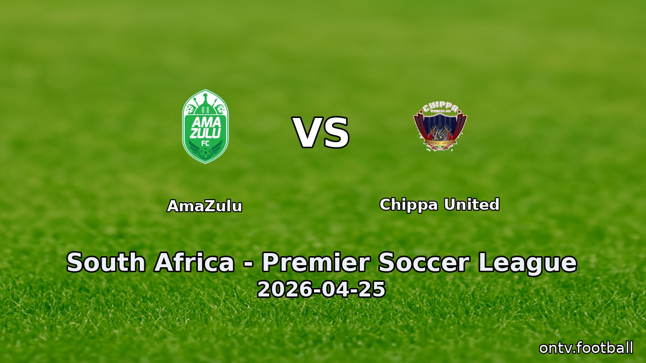 AmaZulu vs Chippa United