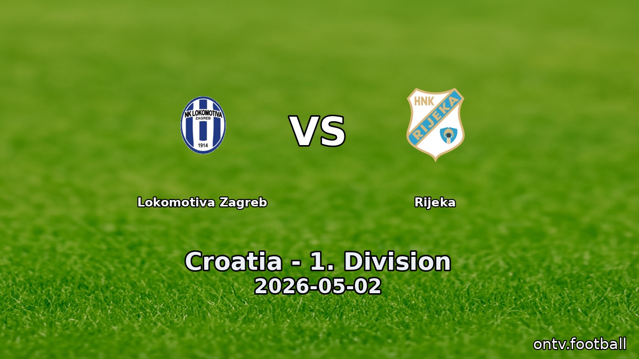 Lokomotiva Zagreb vs Rijeka